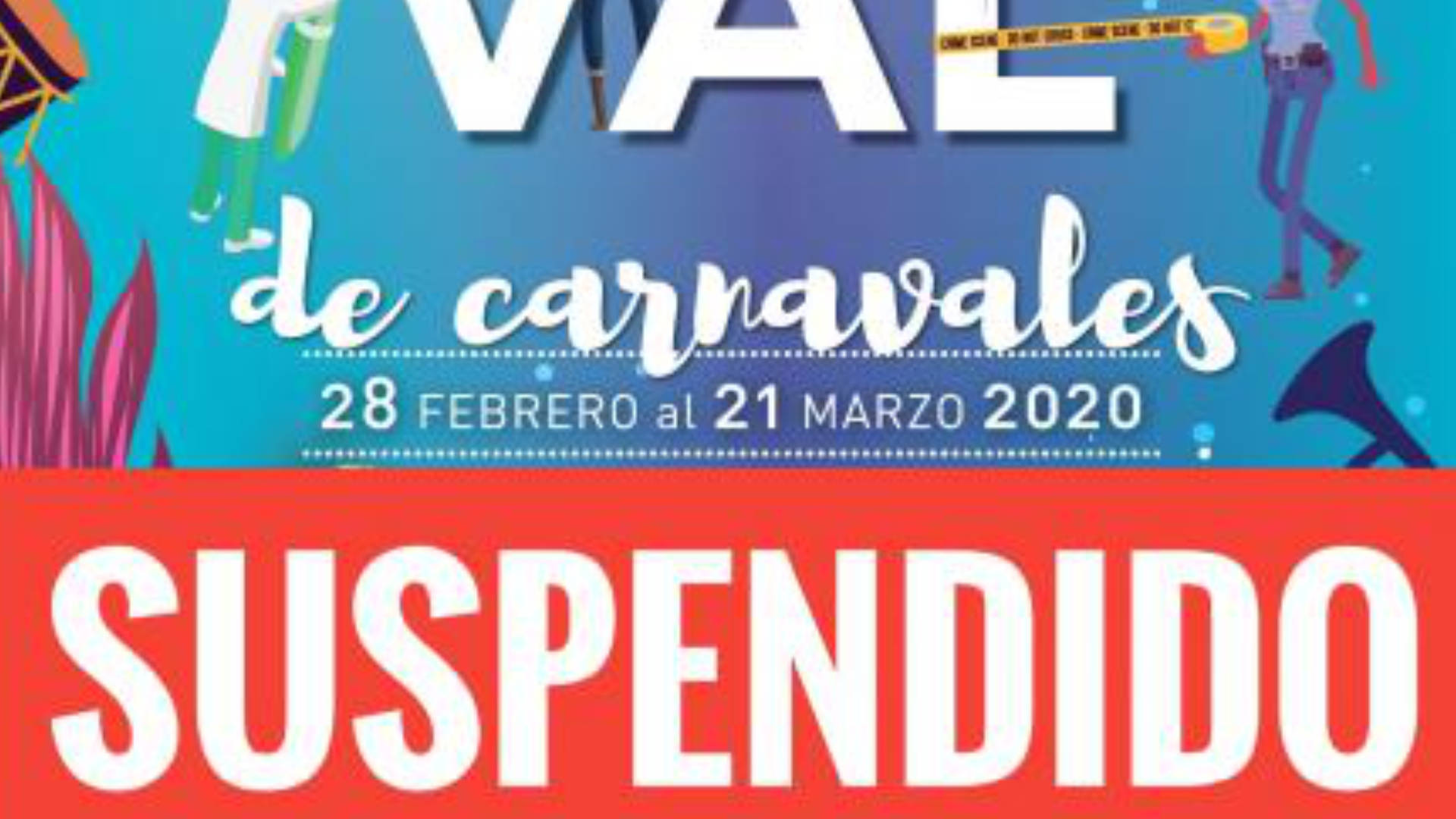 Karneval 2020 wegen COVID-19 auf den Kanaren abgesagt.